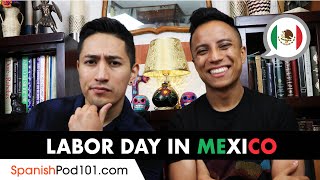 Labor Day in Mexico (Día del Trabajo) | Mexican Holidays