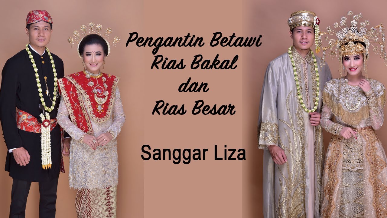 RAGAM PENGANTIN INDONESIA : Pengantin Betawi Bakal & Betawi Besar
