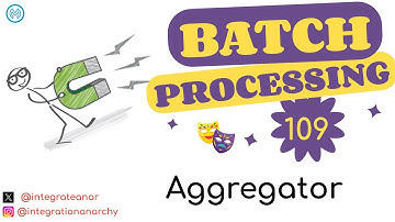 09 - MuleSoft Batch Processing | Aggregator