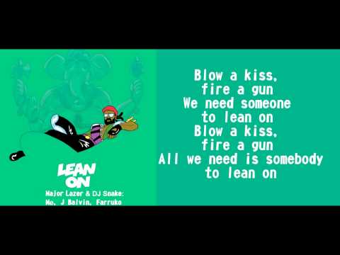 Lean On Major Lazer & Dj Snake: Mø, J Balvin, Farruko (Letra)