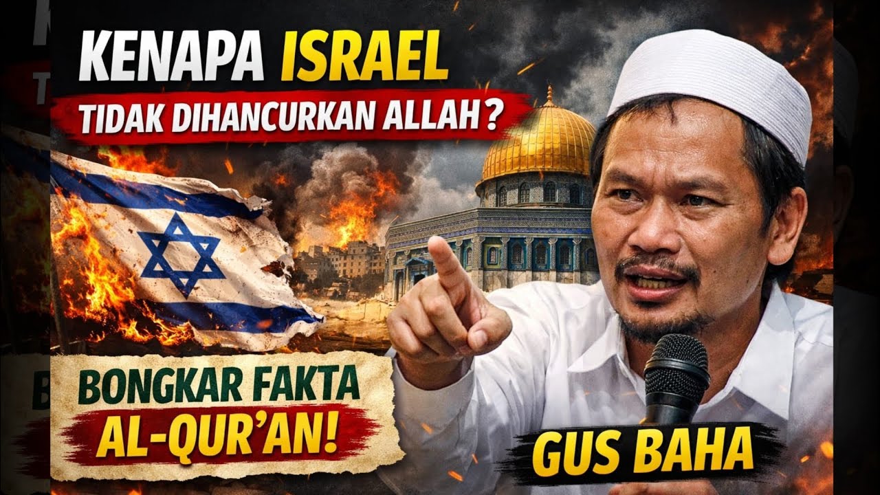 Mengapa Israel Tidak Dimusnahkan Allah? Penjelasan Mengejutkan Gus Baha dari Al-Qur’an‼️