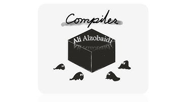 (1) مقدمة ماهو الكومبايلر او المترجم what is compiler