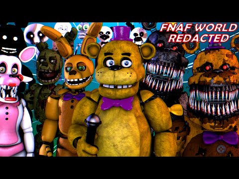 FNaF World Redacted  The Beginning of A New Adventure! [Part 1