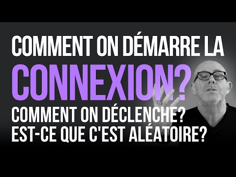 9 - Comment on déclenche la connexion ?