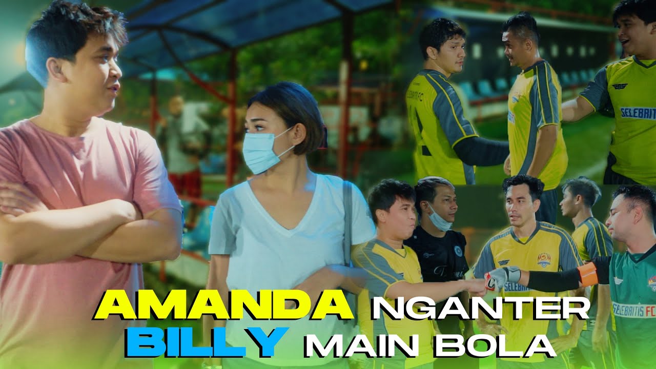 BILLY SYAHPUTRA BERMAIN BOLA BERSAMA SEMUA SELEBRITI