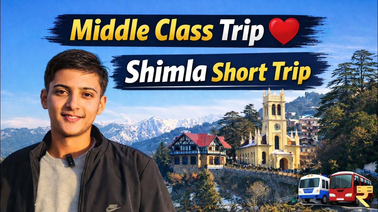 Middle Class Budget Shimla Trip | Panipat To Shimla Travel Vlog