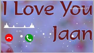 jaan ringtone, love ringtone