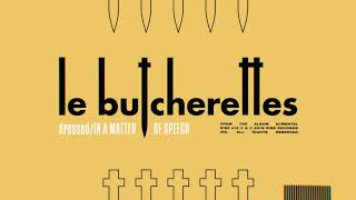 Video thumbnail of "Le Butcherettes - dressed/IN A MATTER OF SPEECH"