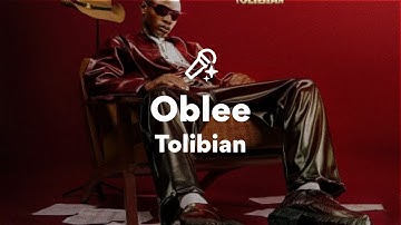 Tolibian, Oblee (Lyrics)