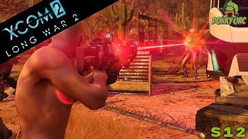 Reddit Army Xcom 2 LW2 "Haven Priorities" Season 12 Ep 38 Long War 2 Let