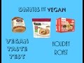 Vegan Taste Test - Holiday Roasts