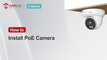 How to Install Anpviz IP PoE Turret Camera (U Series)