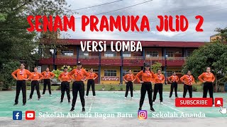 Senam Pramuka Jilid 2 Versi Lomba