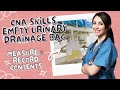 Empty urinary drainage bag cna skill prometric