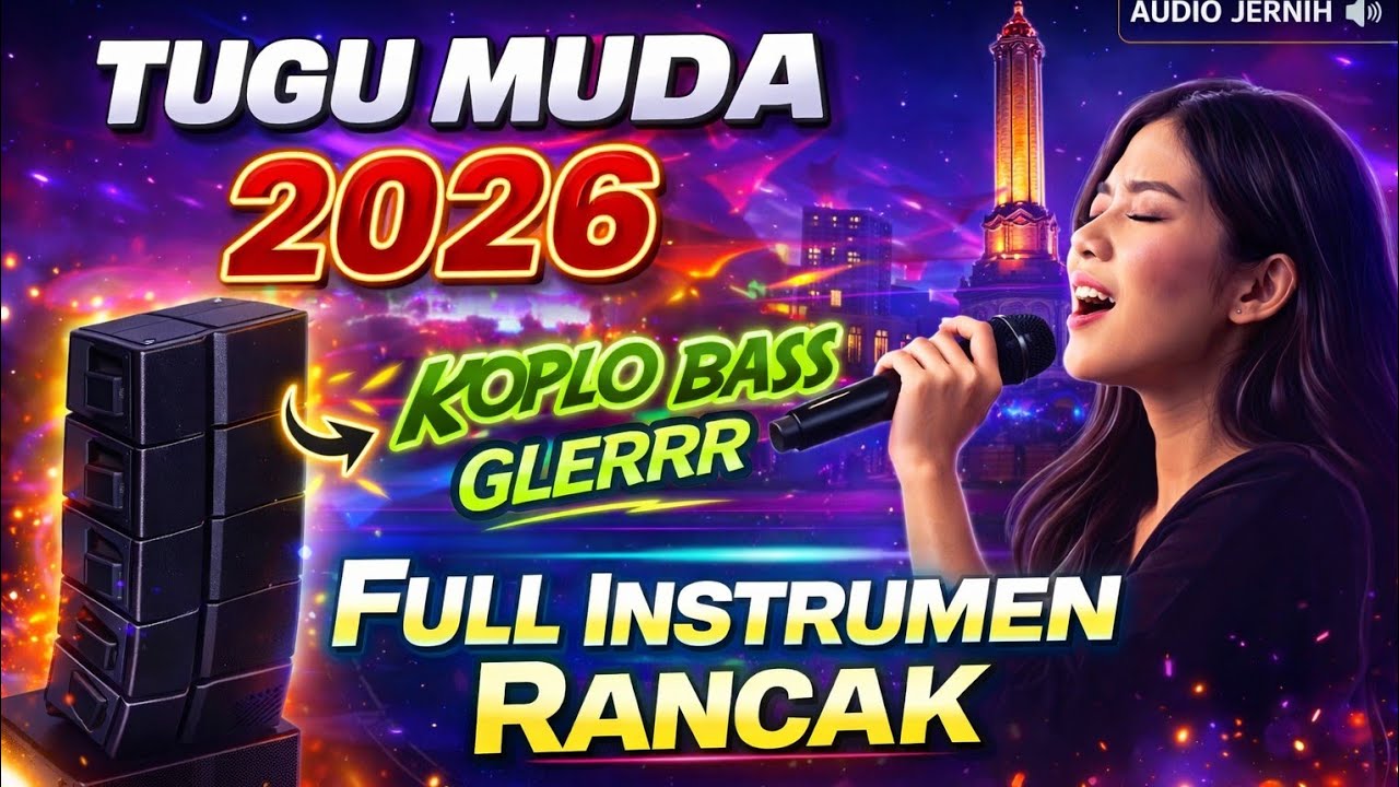 Tugu Muda 2026‼️ Dangdut Koplo Full Bass Jedag Jedug Terbaru#music#koplo#dangdut#fouryou#ide 