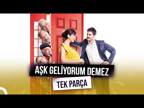 Aşk Geliyorum Demez | FULL HD