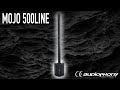 Audiophony  mojo 500 line