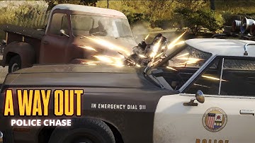 POLICE CHASE / A WAY OUT / Co-op  Walkthrough / Gameplay Part 3 No Commentary
