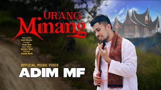 Adim MF - Urang Minang