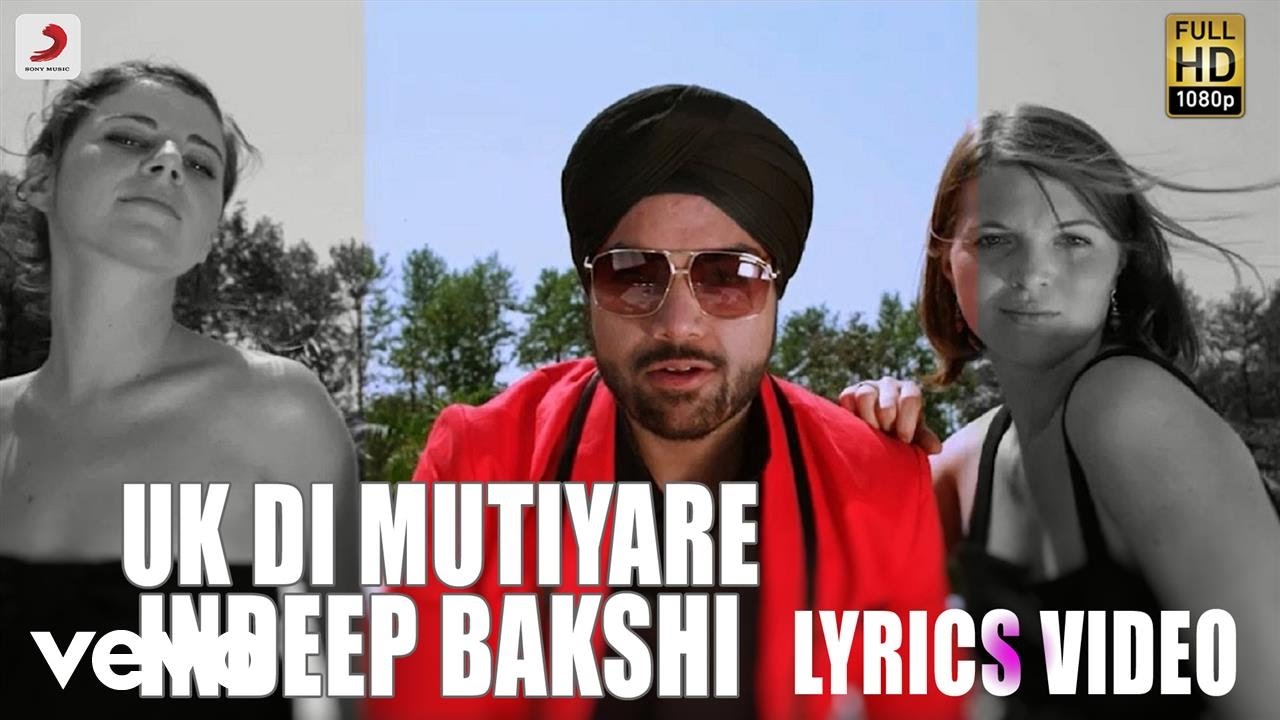 Indeep Bakshi   Uk Di Mutiyare  Billionaire   Lyric Video