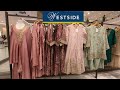 Westside Latest Women's Collection 2025 | Westside new arrivals| Westside sale| Westside Shopping 