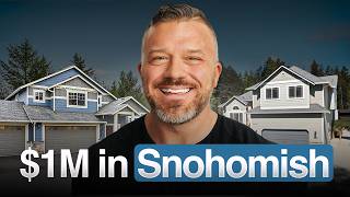 What $1M Actually Gets You in Snohomish County