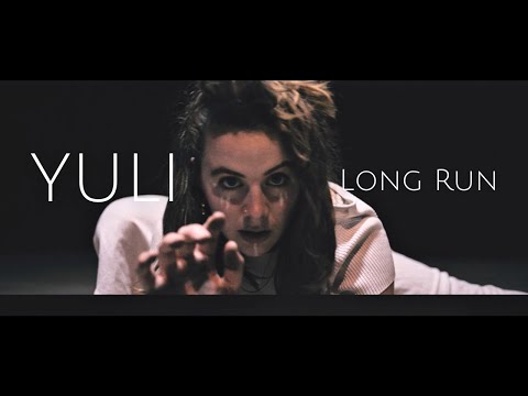 YULI LIVE - Long Run (Official Music Video)