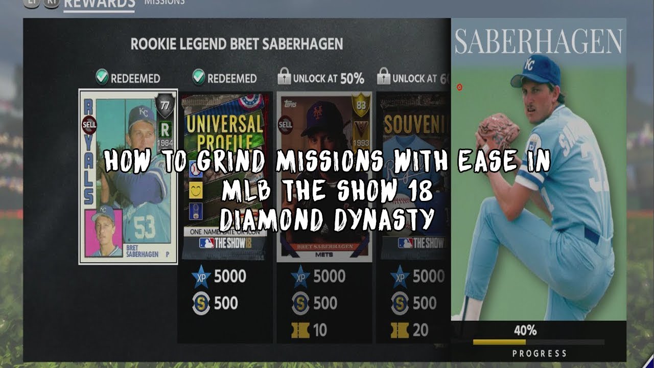 HOW TO GRIND MISSIONS WITH EASE IN MLB THE SHOW 18 DIAMOND DYNASTY!