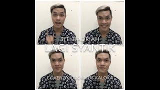 Lagi Syantik - Siti Badriah ( 1 minute acapella)