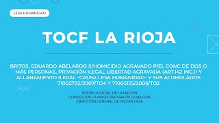 TOCF La Rioja - Lesa Humanidad - Causa Britos (Wenceslao Pedernera)