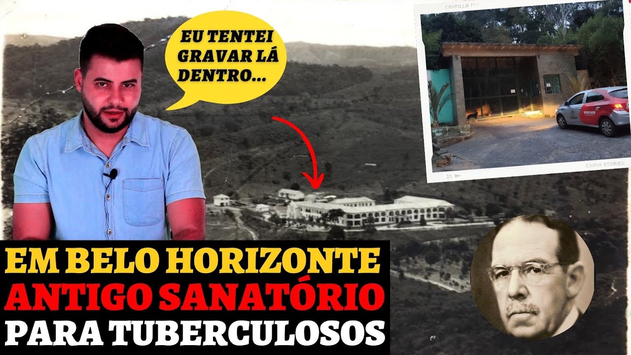 ANTIGO SANATÓRIO PARA TUBERCULOSOS: A HISTÓRIA DO LOCAL QUE FICOU ABANDONADO POR ANOS EM BH