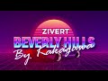 Zivert  beverly hills remix by kakagawa