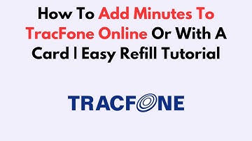How To Add Minutes To TracFone Online Or With A Card | Easy Refill Tutorial