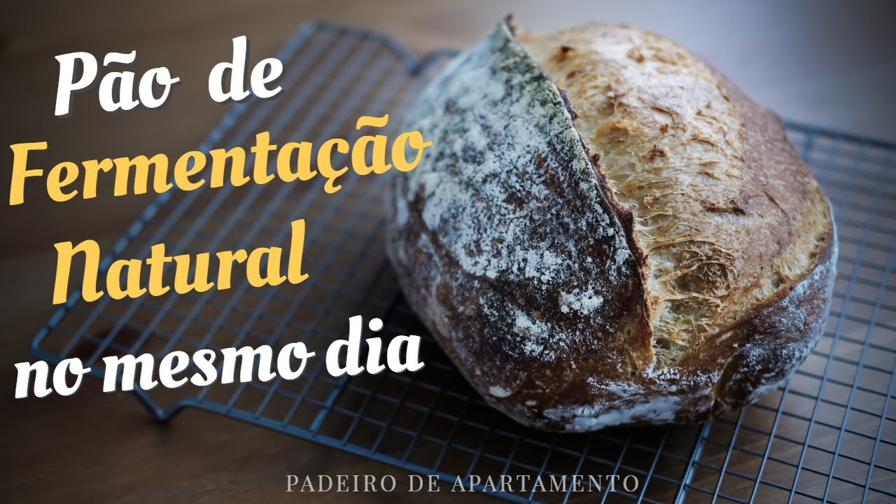 Pão de Fermentação Natural Rápido: Feito no mesmo dia | Padeiro de Apartamento