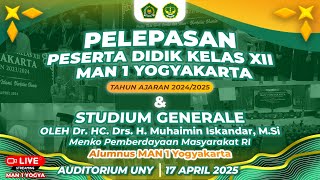 PELEPASAN PESERTA DIDIK KELAS XII & STUDIUM GENERALE - MAN 1 YOGYAKARTA TAHUN AJARAN 2024/2025