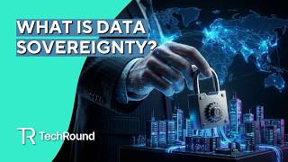What Is Data Sovereignty