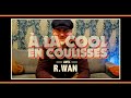 A LA COOL EN COULISSES Avec R Wan Java Soviet Suprem mp3