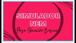 Simulador Nueva Escuela Mexicana