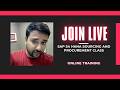SAP S4 HANA Sourcing and Procurement Live class for Member only annuouncement