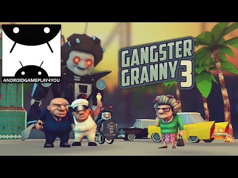Gangster Granny 3 Android GamePlay Trailer (1080p) [Game For Kids]