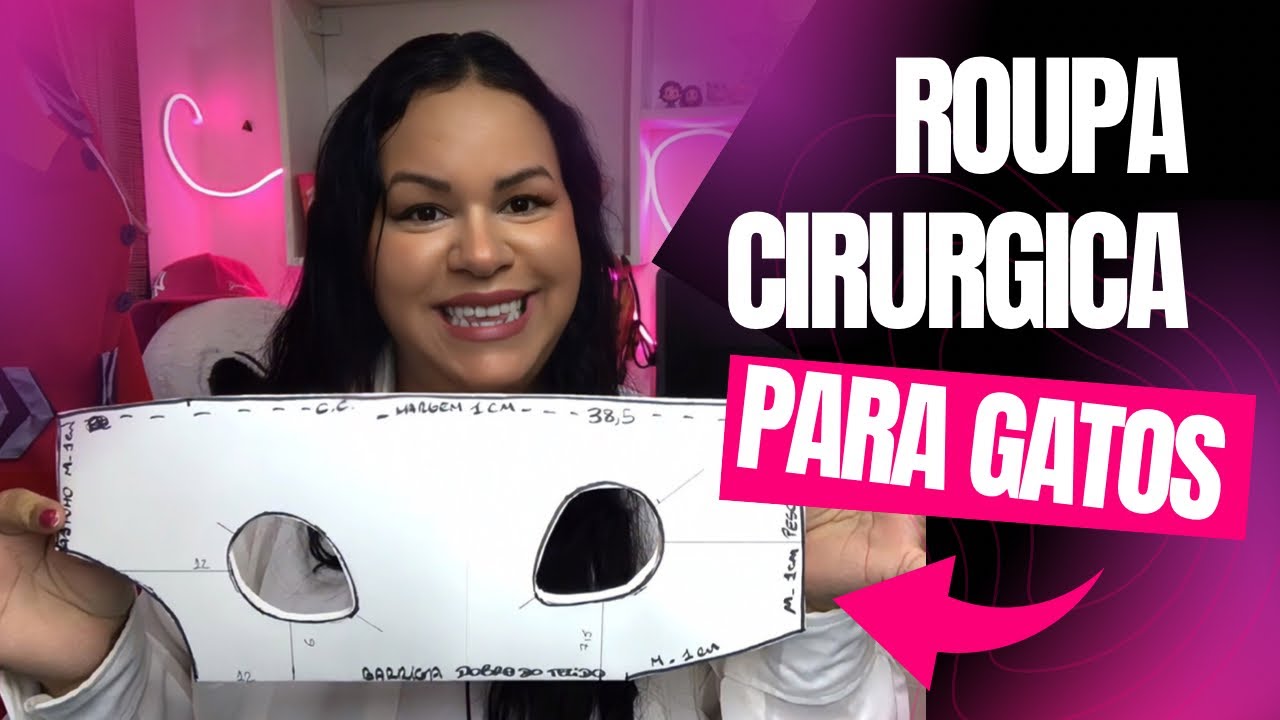 COMO FAZER ROUPA CIRÚRGICA PARA GATOS | MOLDE E COSTURA