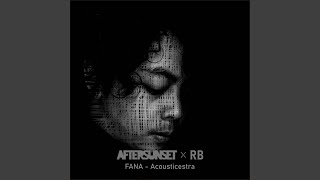 FANA - Acousticestra (feat. RB)