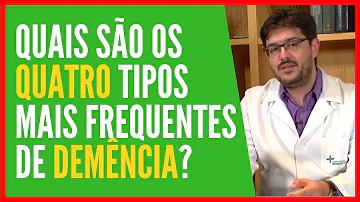 Quais os tipos de demência em idosos?