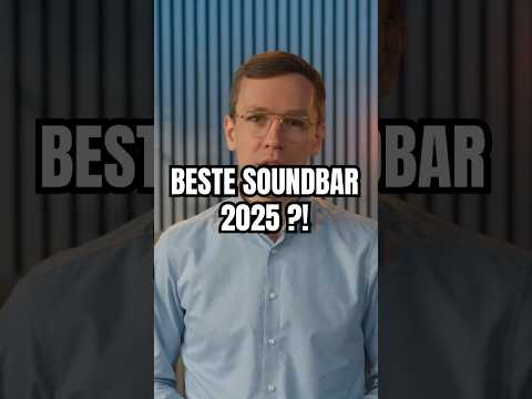 Beste Soundbar 2025?