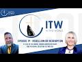 In This World - Episode 19: Rebellion or Redemption