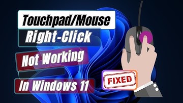 How to Fix Right Click Not Working on Windows 11 | Touchpad Or Mouse