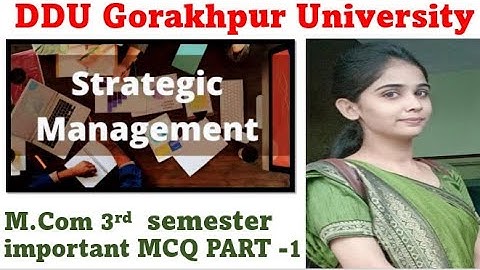 Strategic management| most important MCQ | M.com 3rd semester| By Radha Pandey