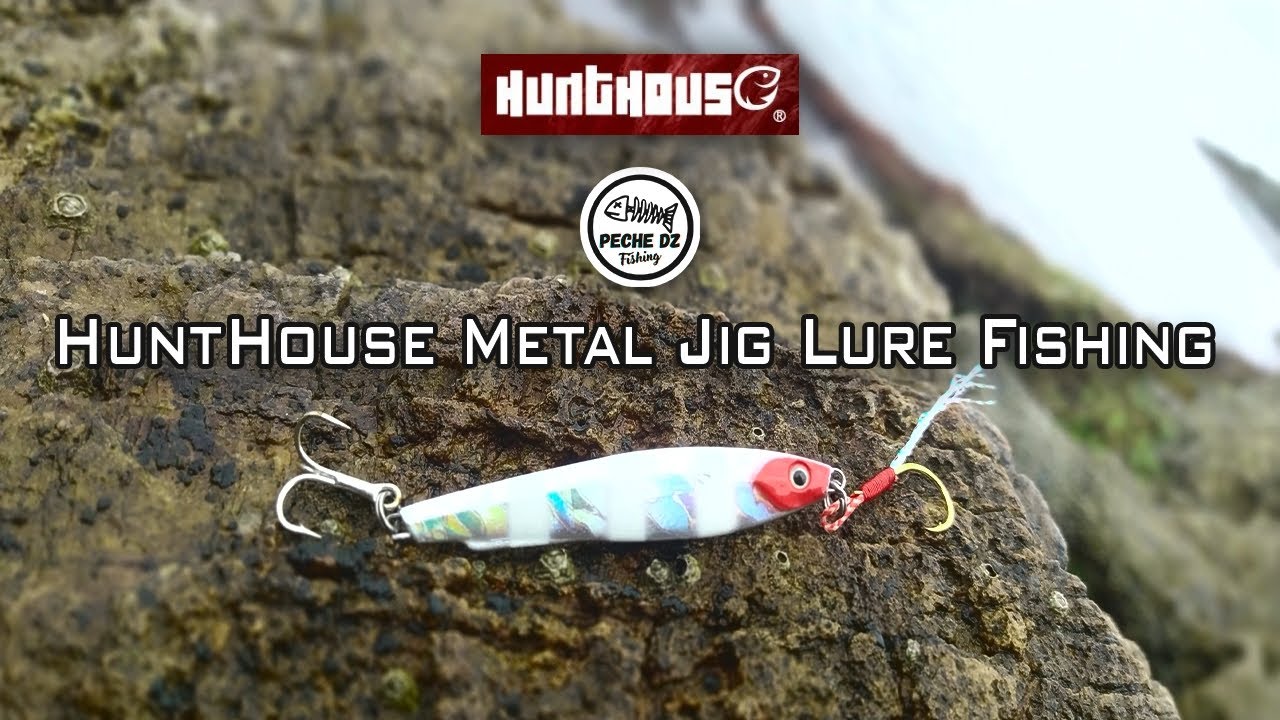 Metal Jig Lure Hunthouse طريقة الصيد  بجيڨ سمكة ساوريل