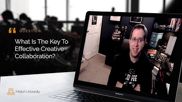 The Keys To Effective Creative Collaboration - Motion Professional