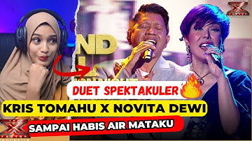 Kris Tomahu X Novita Dewi - Sampai Habis Air Mataku  | X FACTOR INDONESIA SEASON 4|REACTION!!